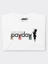 Everyday Pay Day Cotton Tee